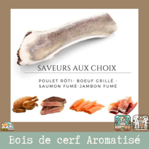 Bois de cerf tranché aromatisé pour chien, 4 saveurs.